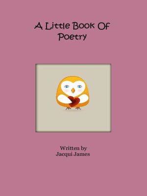 cover image of A Little Book Of Poetry